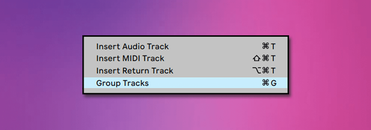 How To Group Tracks In Ableton Live | The Definitive Guide