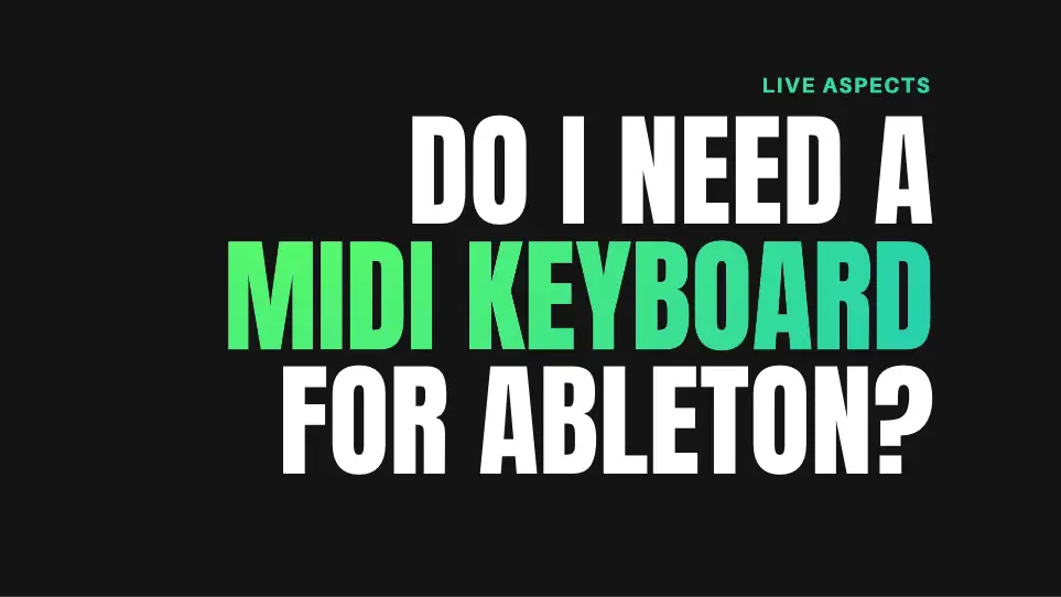 do i need a midi keyboard