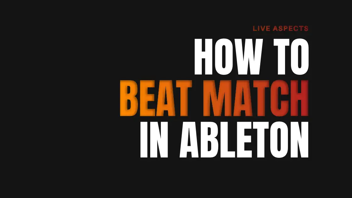 How To Beat In Ableton Live | 6-Step Guide
