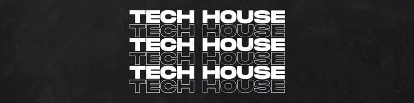 Tech House Banner