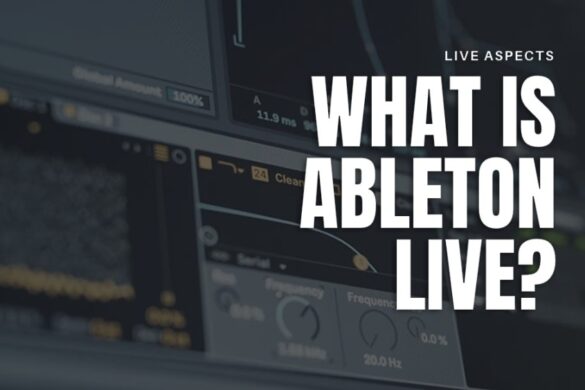 Ableton Live Intro Vs Lite Whats The Difference Live Aspects